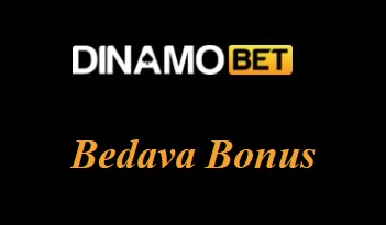 Dinamobet Bedava Bonus